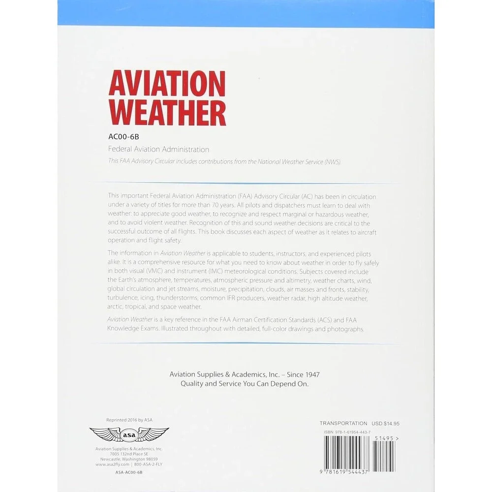 Aviation Weather: FAA Advisory Circular (AC) 00-6B (FAA Handbooks series) 2016